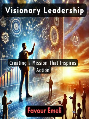 cover image of Visionary Leadership